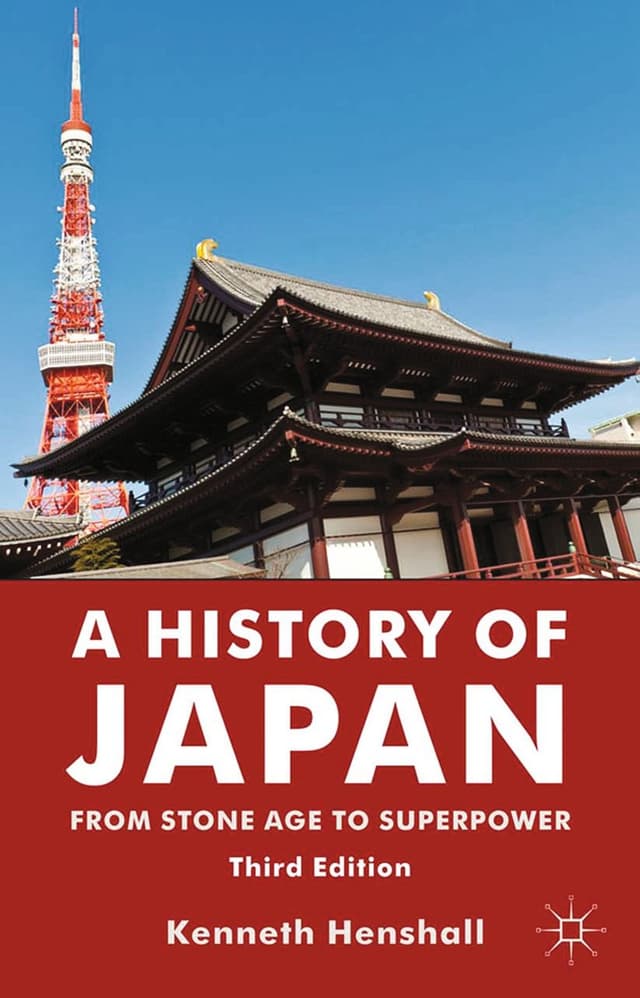 A History of Japan: From Stone Age to Super Power by K. Henshall